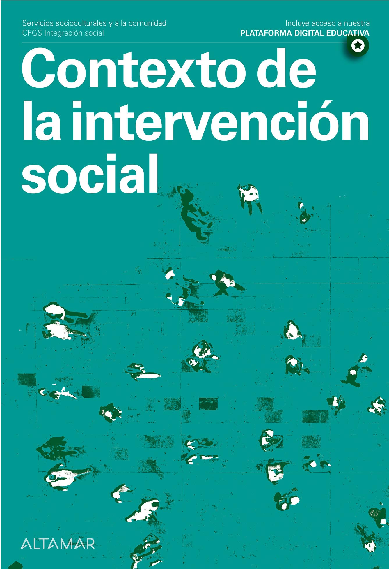 Contexto de la intervención social. Nueva edición
